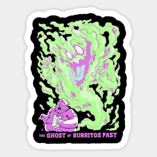 The Ghost of Burritos Past Sticker